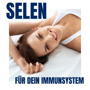 Selen und Immunsystem